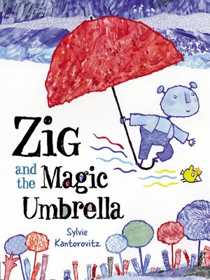 cover image of Zig and the Magic Umbrella